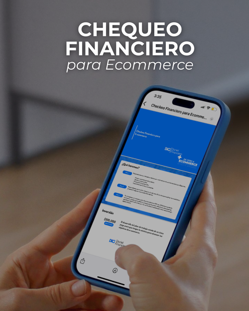 Chequeo Financiero para E-commerce: diagnóstico, plan y estrategia de ventas